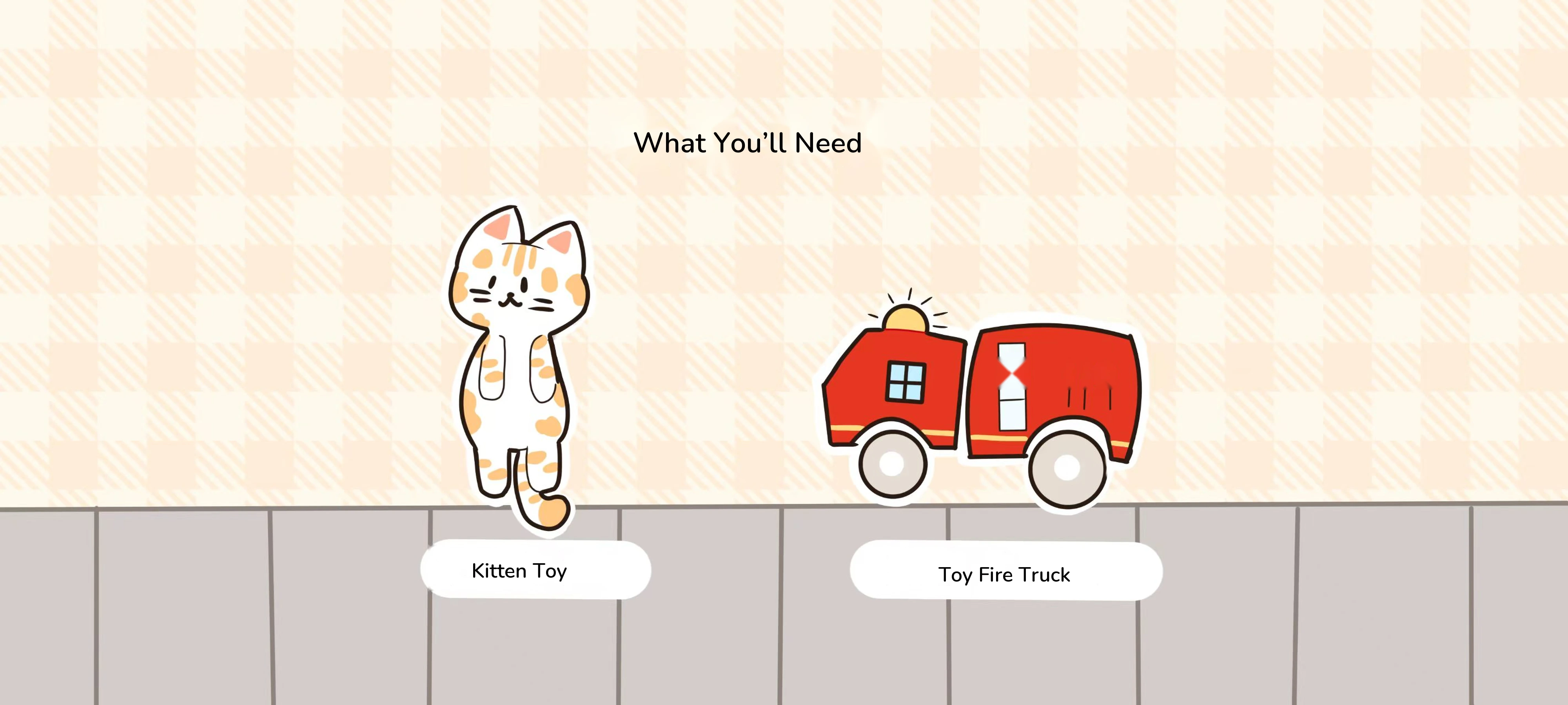 Send the Kitten Home, preparation