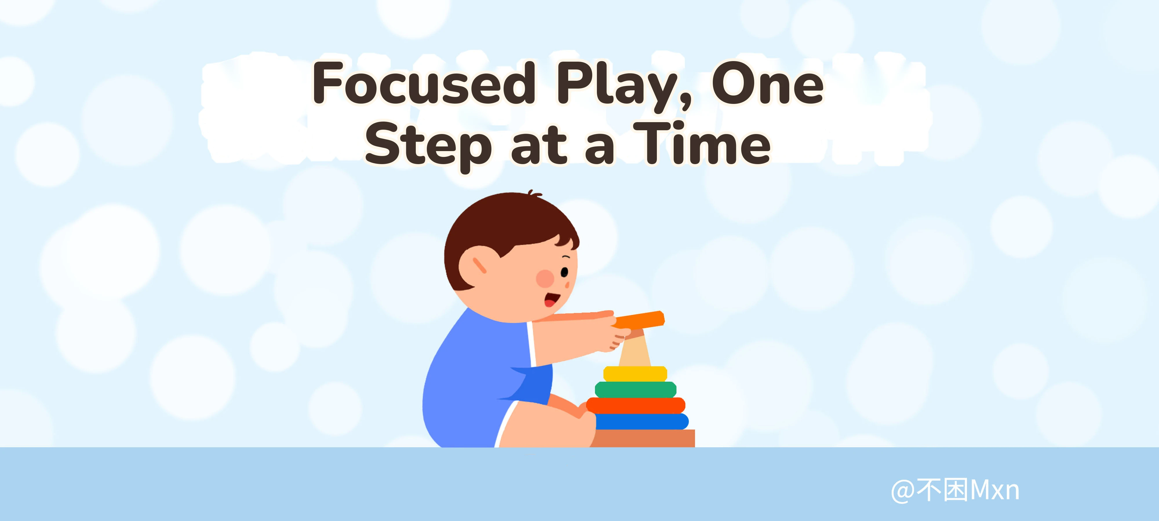 Focused Play, One Step at a Time activity illustration