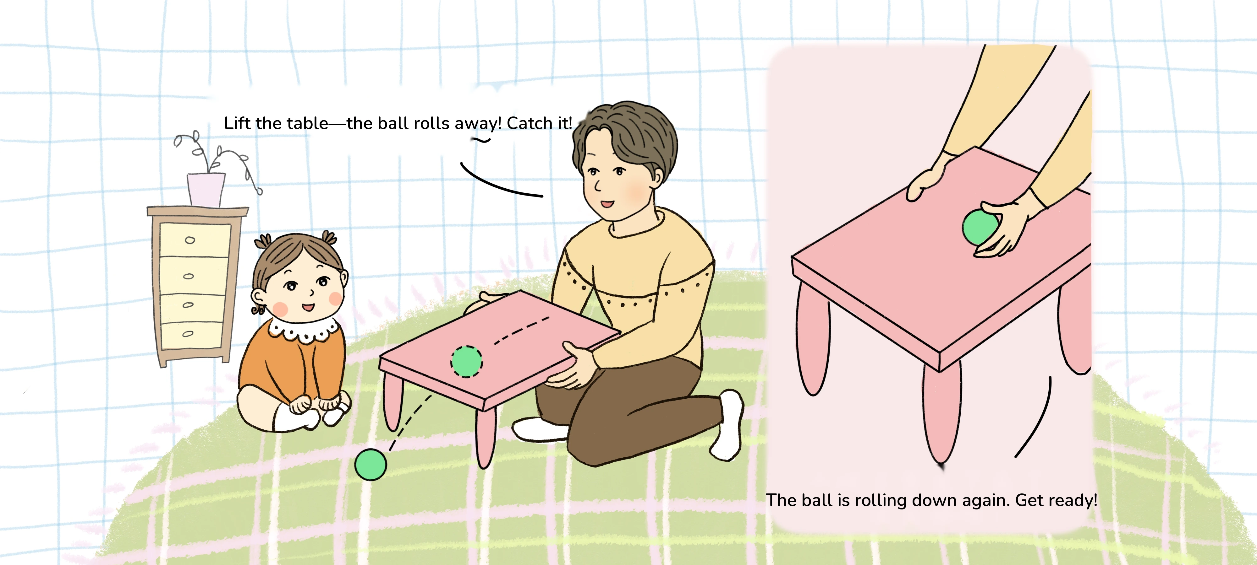 Roll the Little Ball, step 1