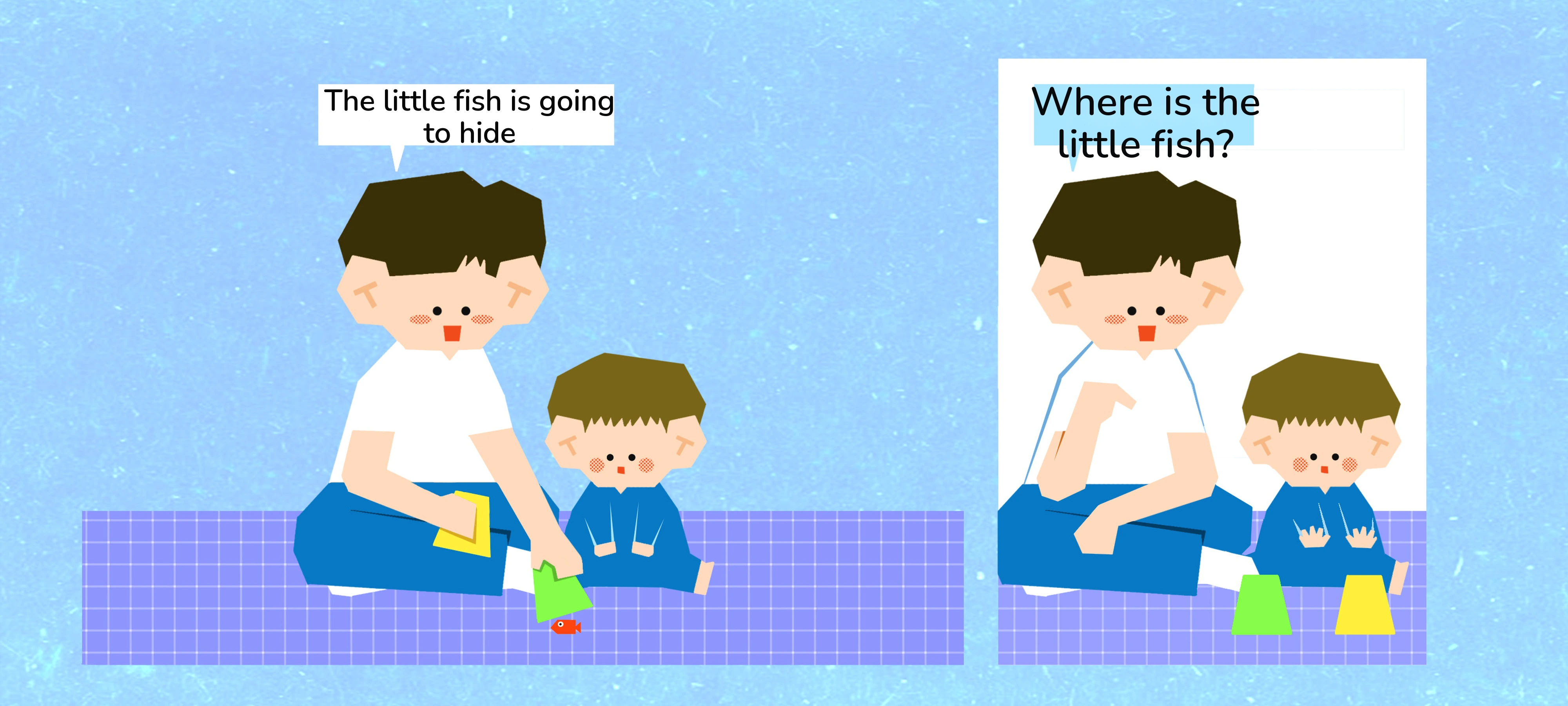 Where Did the Little Fish Go?, step 1