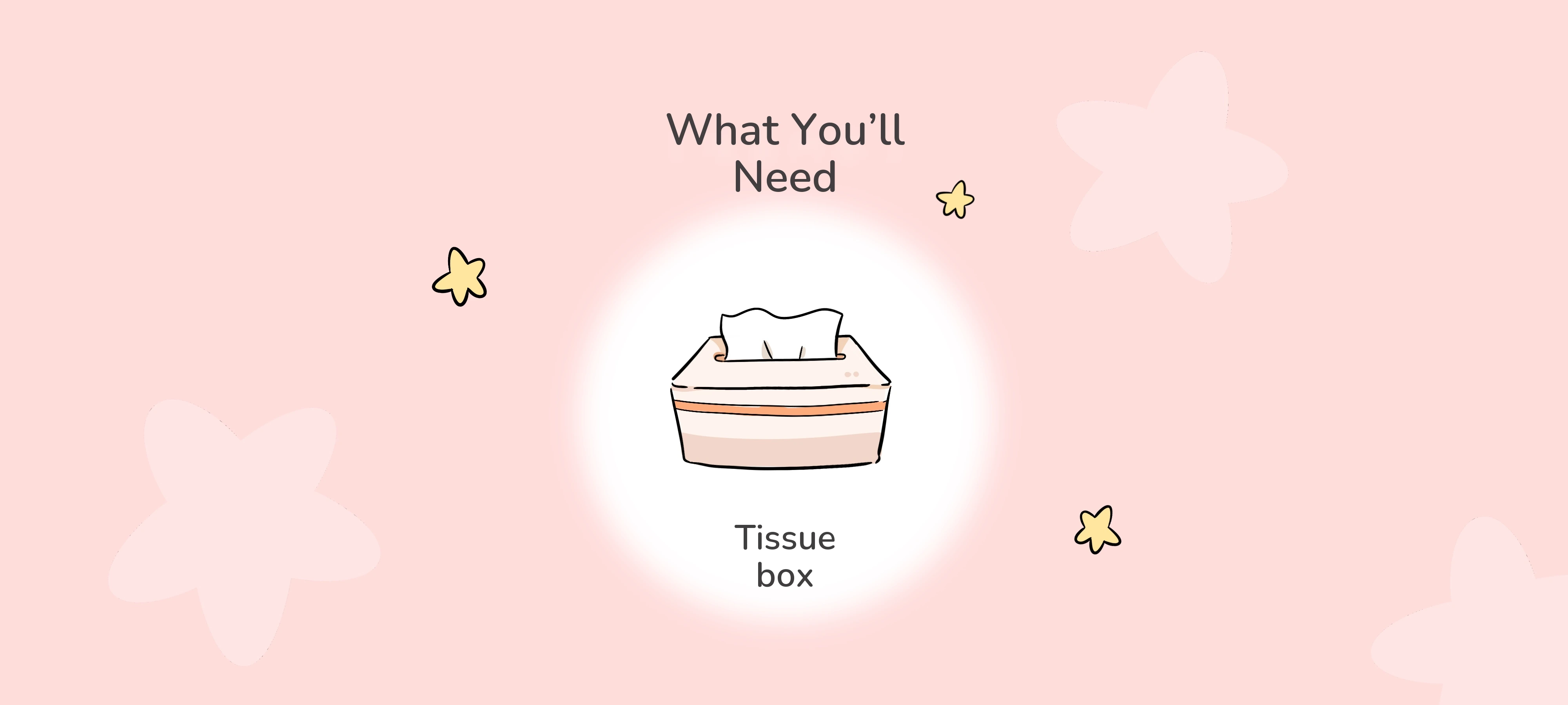 Make Tissue Balls, preparation